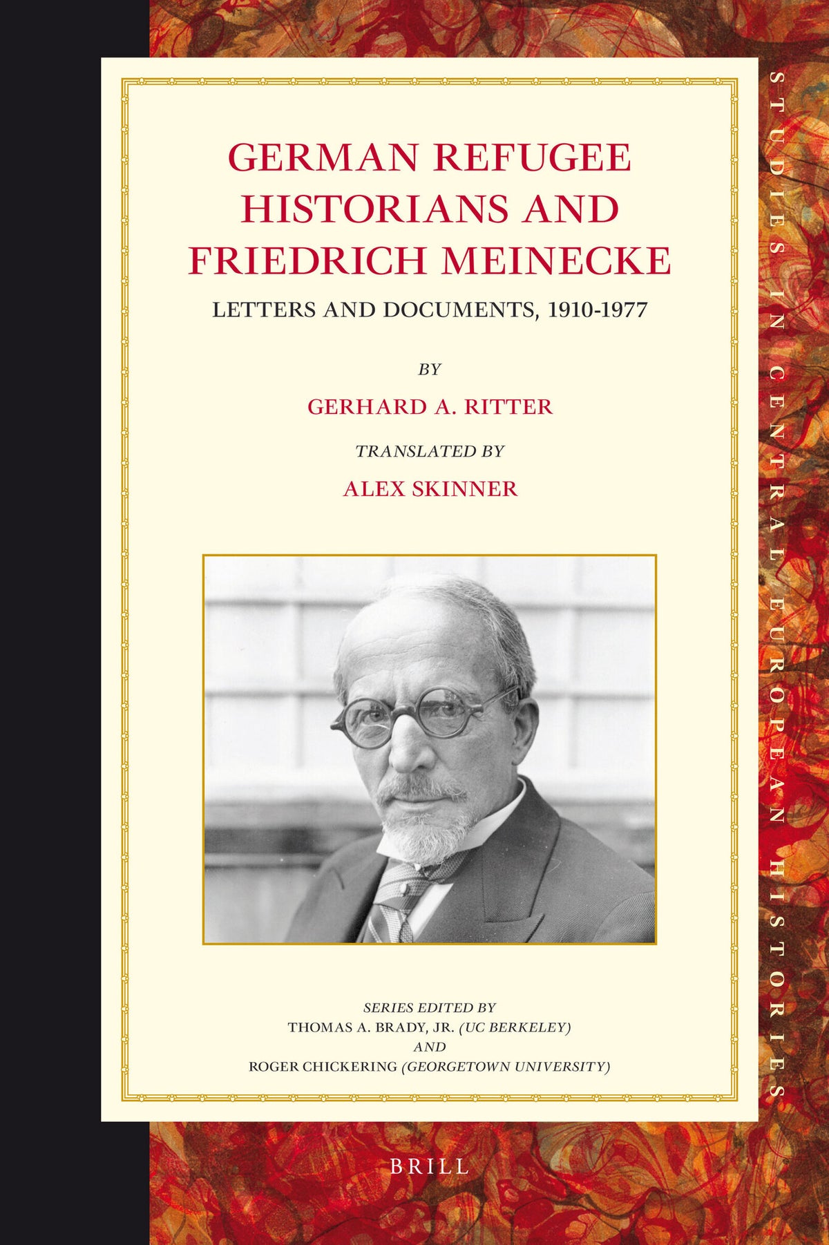 Cover image for German Refugee Historians and Friedrich Meinecke ISBN 9789004184046