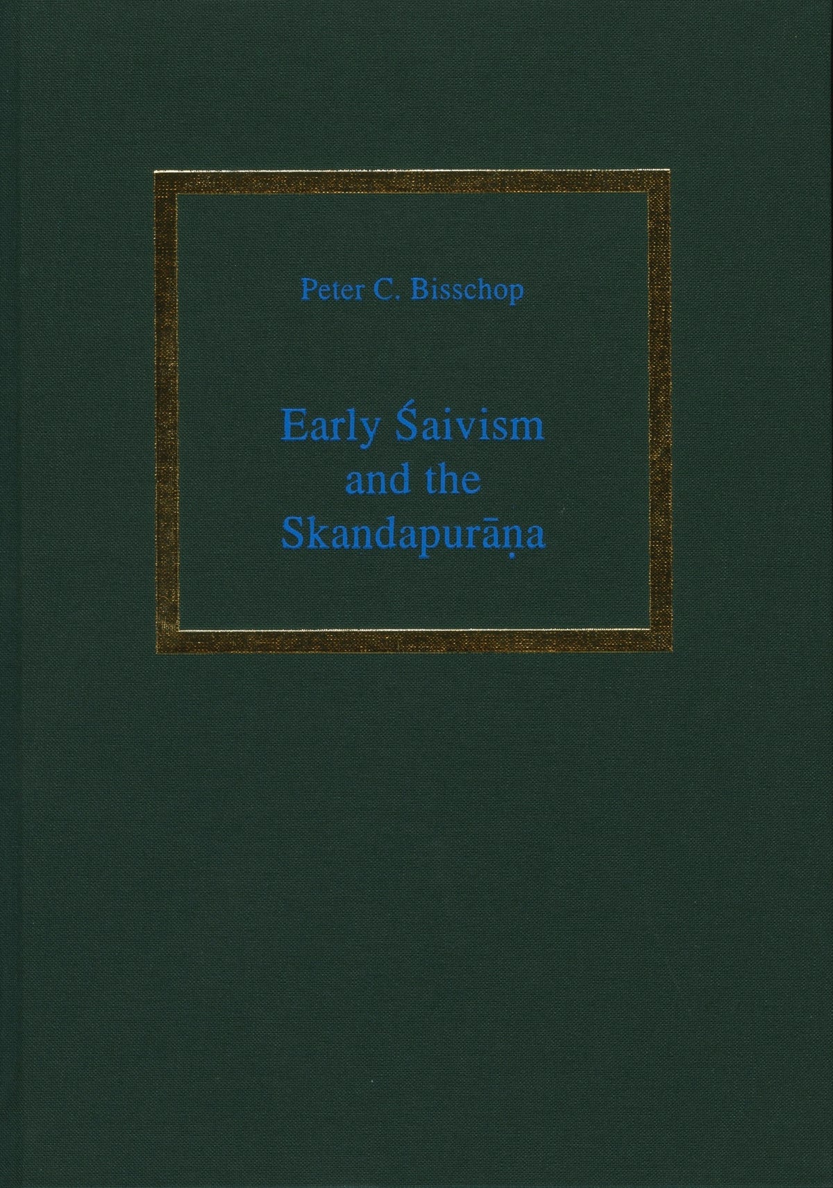 Early Śaivism and the Skandapurāṇa