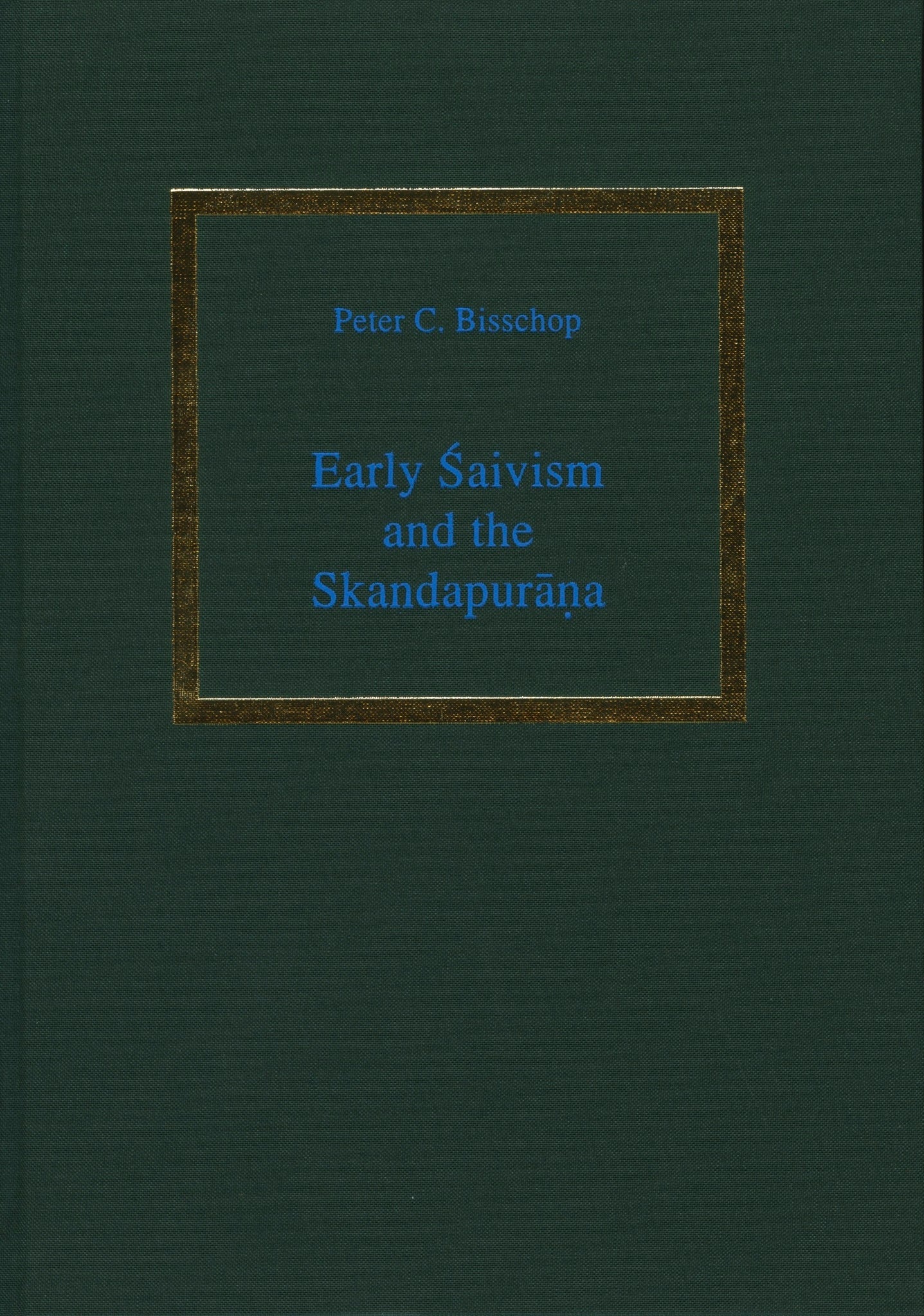 Early Śaivism and the Skandapurāṇa
