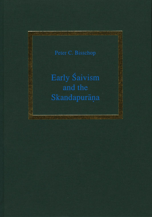 Early Śaivism and the Skandapurāṇa