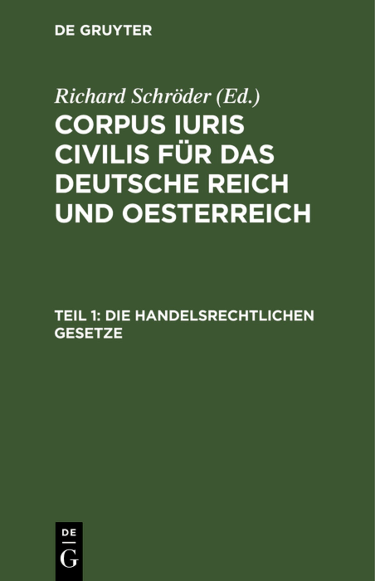 Cover image for Die handelsrechtlichen Gesetze ISBN 9783112374870