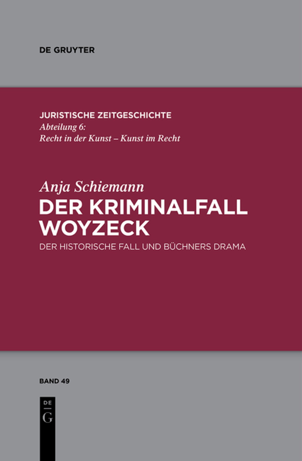 Cover image for Der Kriminalfall Woyzeck ISBN 9783110570045