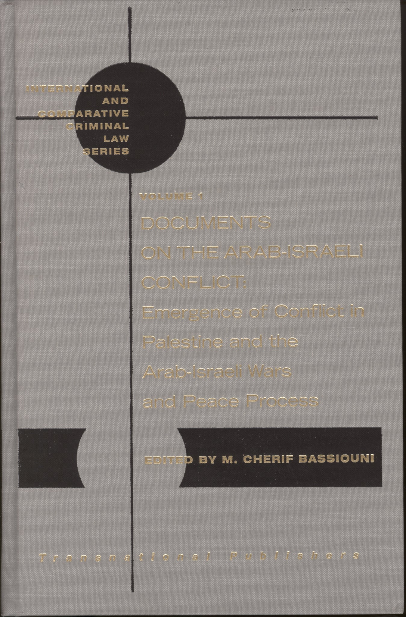 Documents on the Arab-Israeli Conflict (2 vols)