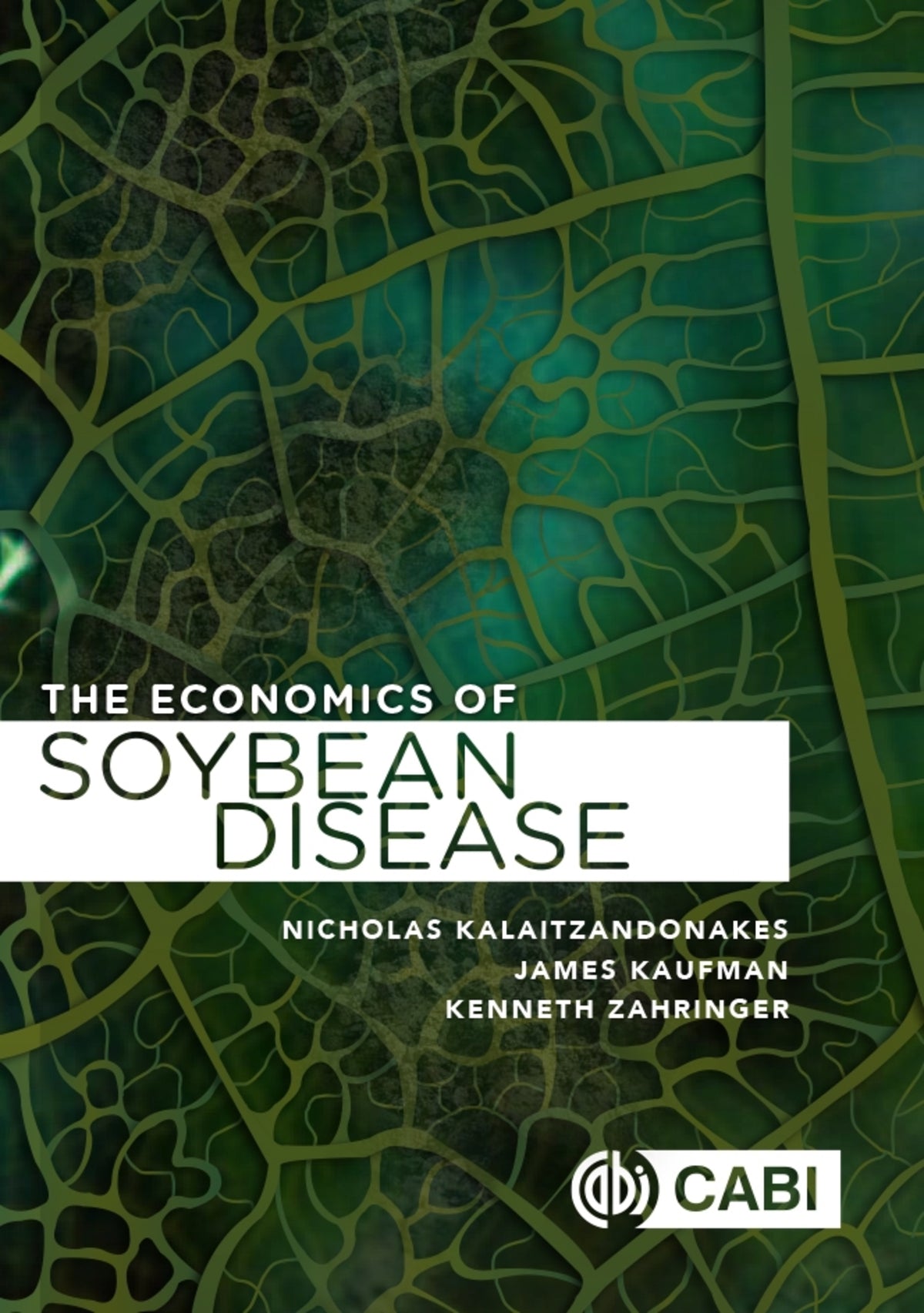 Cover image for Economics of Soybean Disease Control, The ISBN 9781780648088