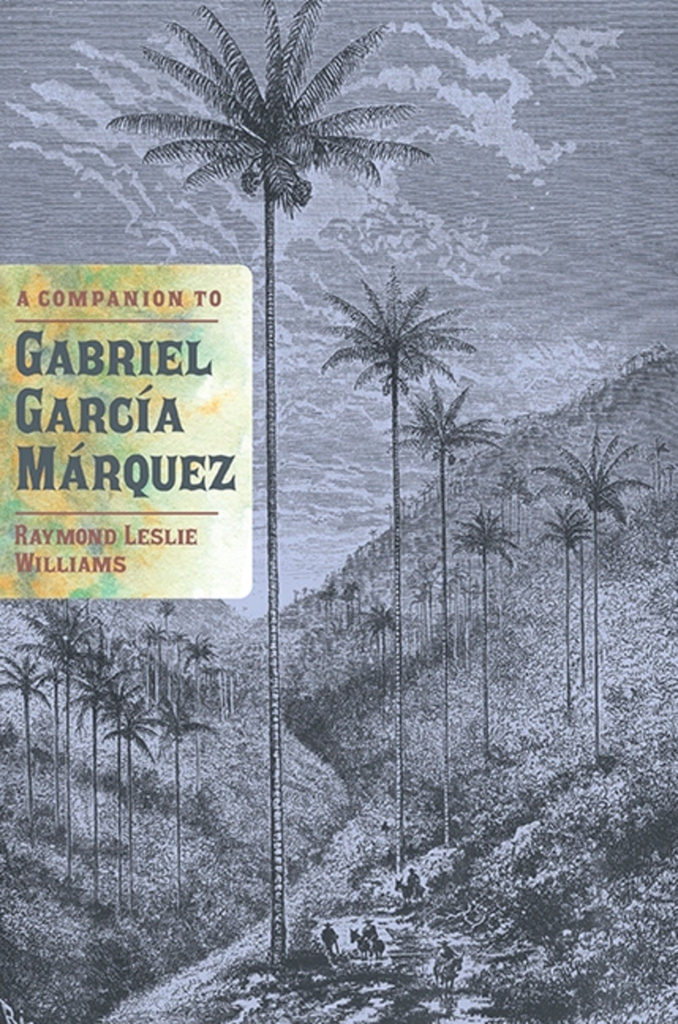Cover image for A Companion to Gabriel García Márquez ISBN 9781855662520