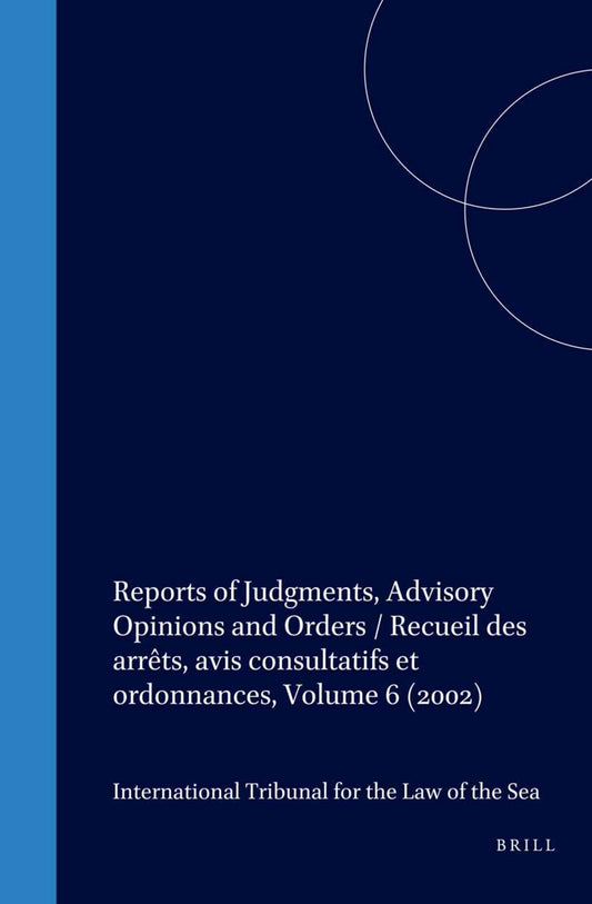 Reports of Judgments, Advisory Opinions and Orders / Recueil des arrêts, avis consultatifs et ordonnances, Volume 6 (2002)