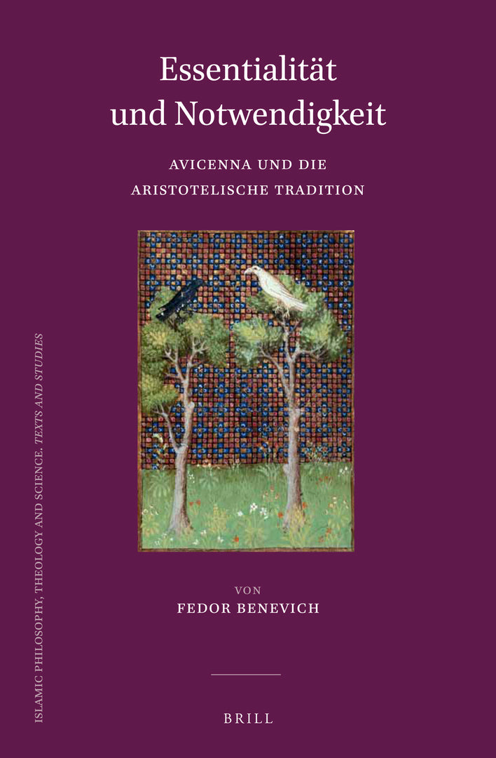 Cover image for Essentialität und Notwendigkeit: Avicenna und die Aristotelische Tradition ISBN 9789004380011
