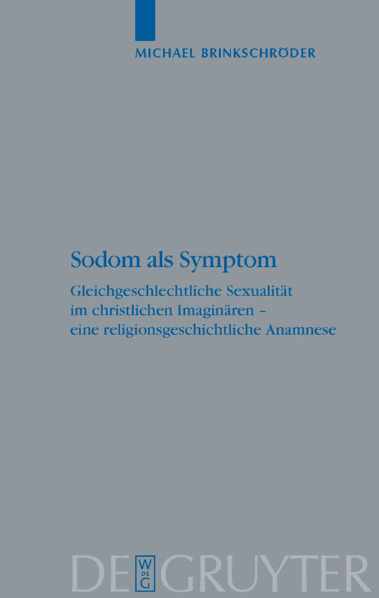 Sodom als Symptom