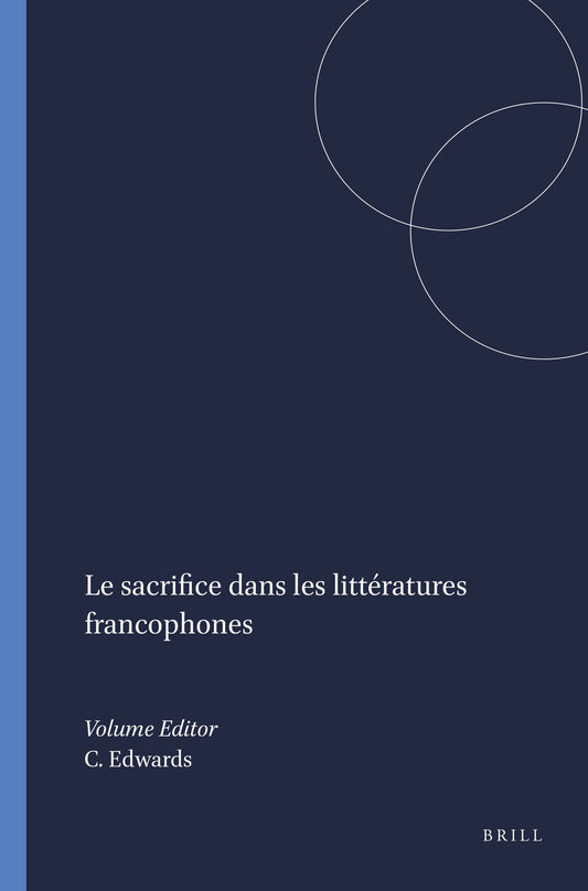 Le sacrifice dans les littératures francophones