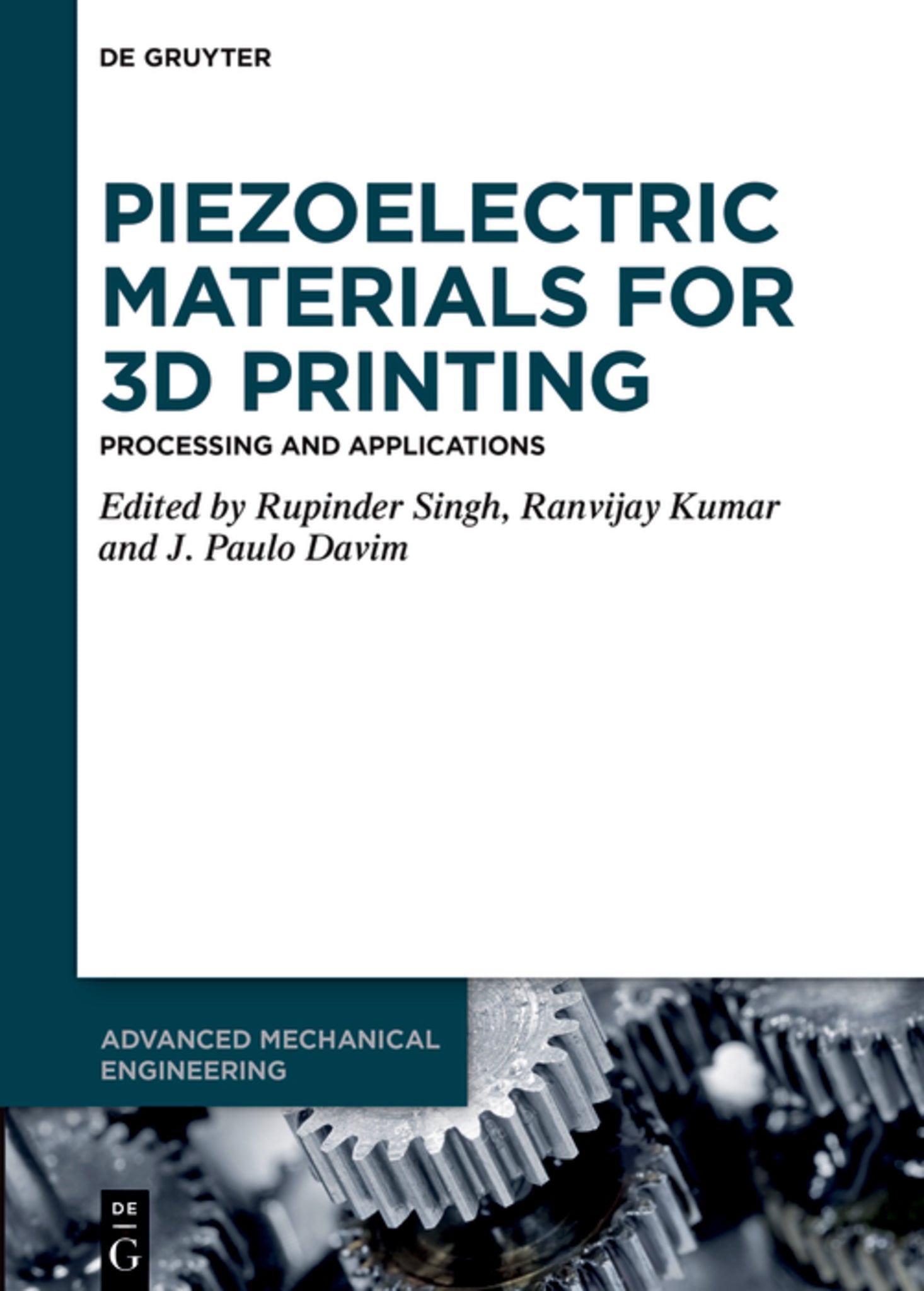 Piezoelectric Materials for 3D Printing