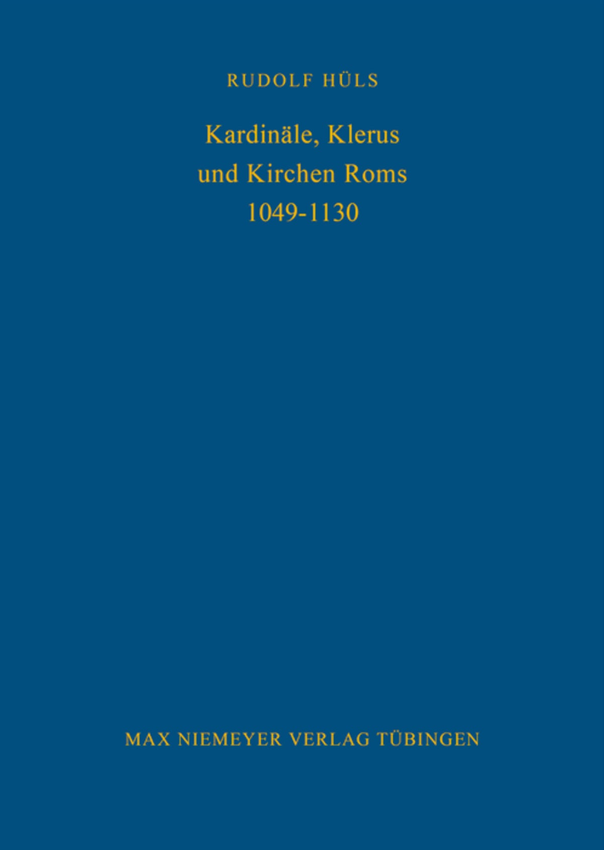 Kardinäle, Klerus und Kirchen Roms 1049-1130