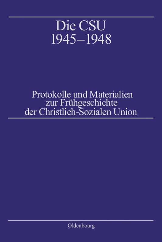 Die CSU 1945–1948