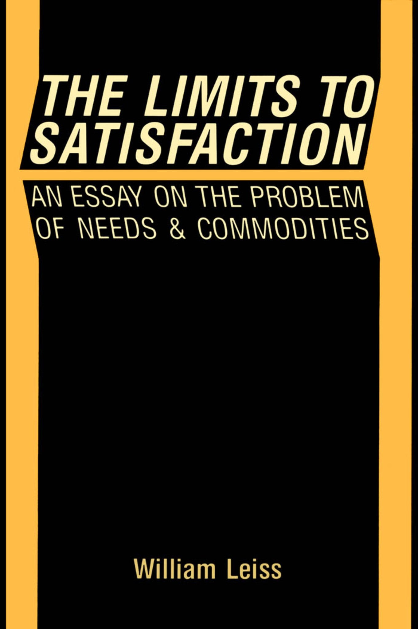 Cover image for The Limits to Satisfaction ISBN 9780773506886