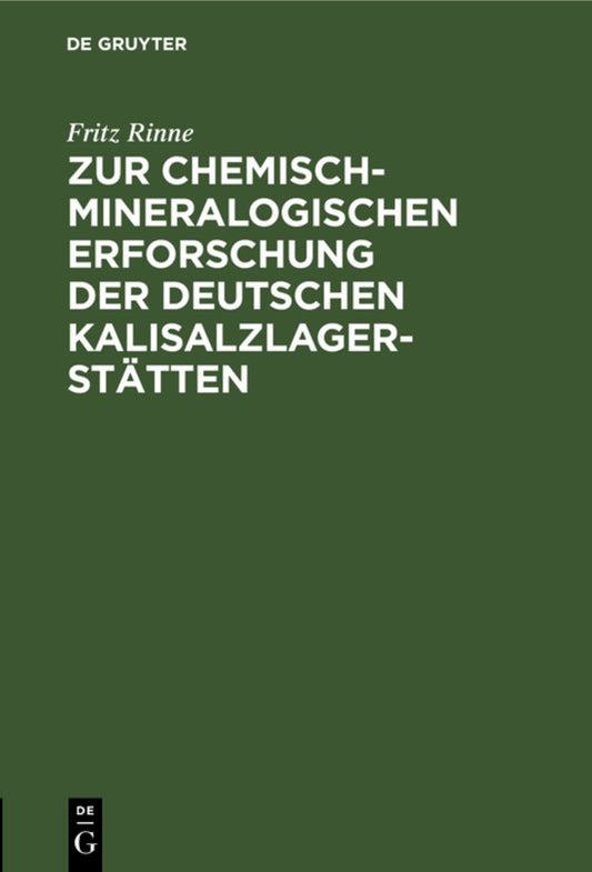 Zur chemisch-mineralogischen Erforschung der deutschen Kalisalzlagerstätten