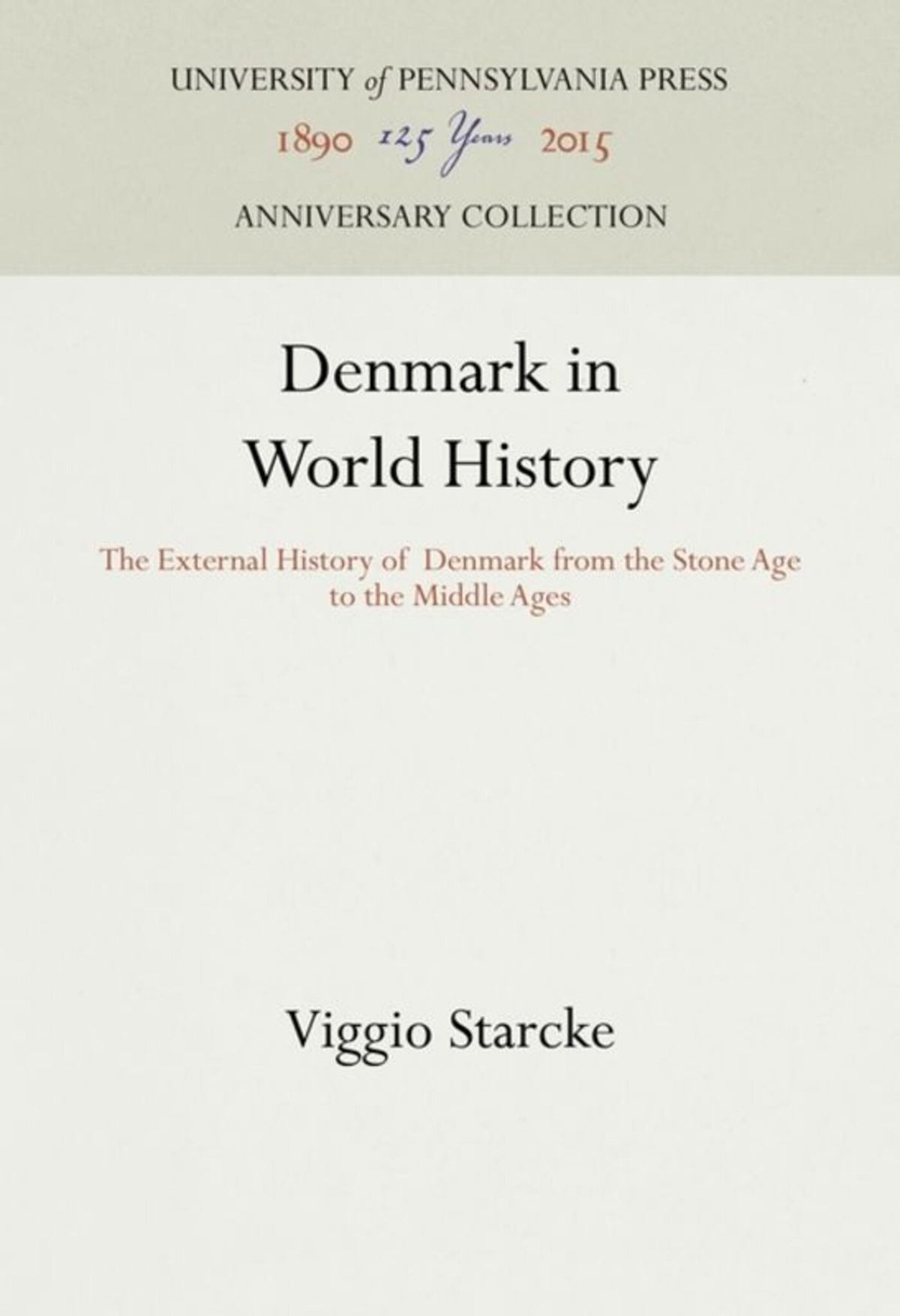 Cover image for Denmark in World History ISBN 9781512819755