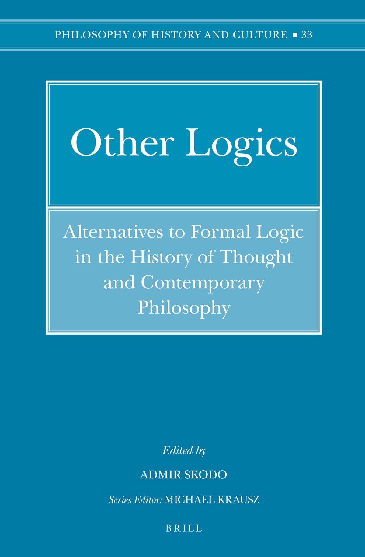 Cover image for Other Logics ISBN 9789004270039