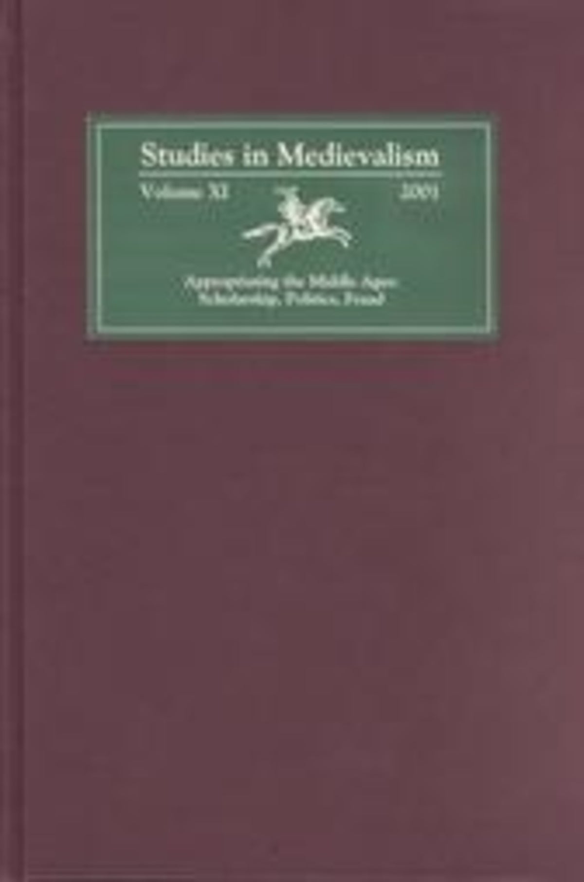 Studies in Medievalism XI