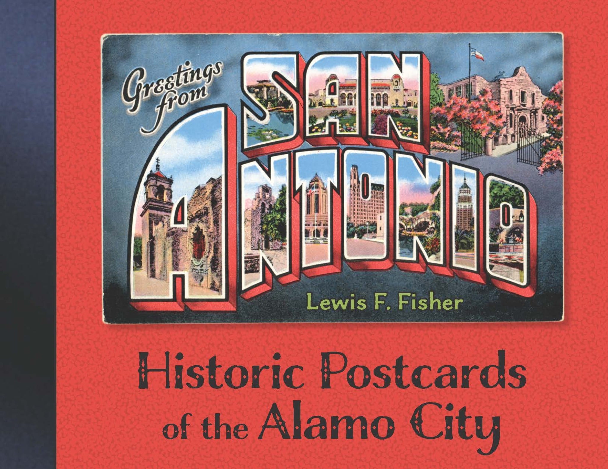 Cover image for Greetings from San Antonio ISBN 9781595349187