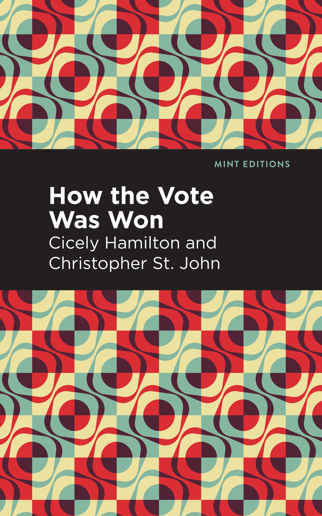 How the Vote Was Won