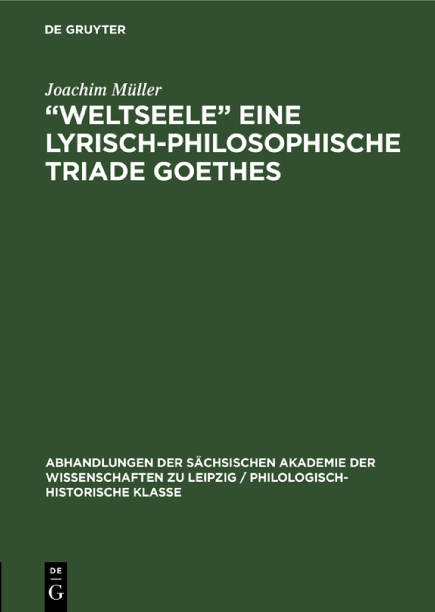 „Weltseele“ eine lyrisch-philosophische Triade Goethes