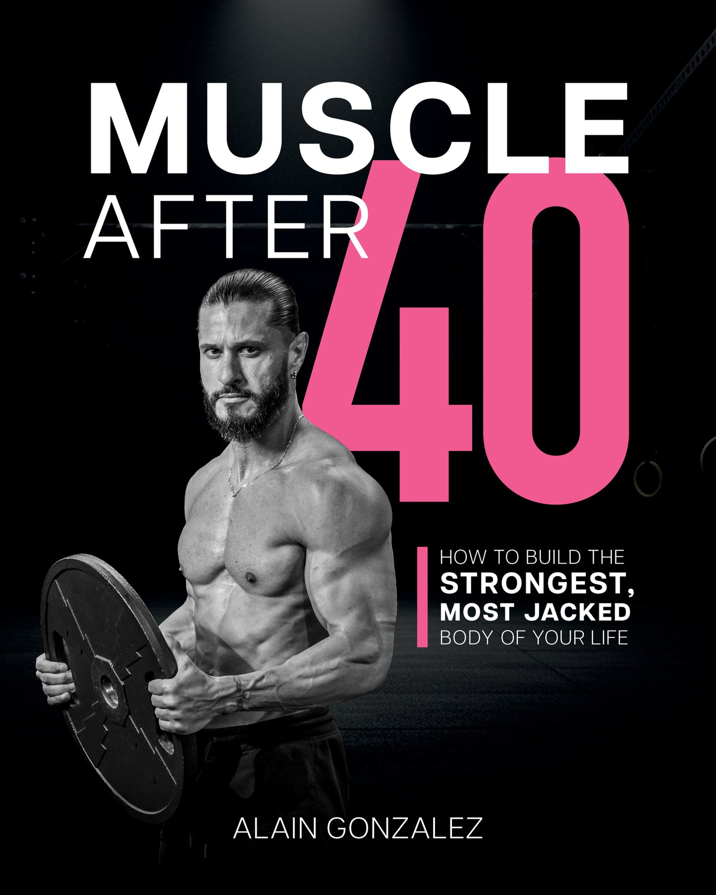 Muscle After 40