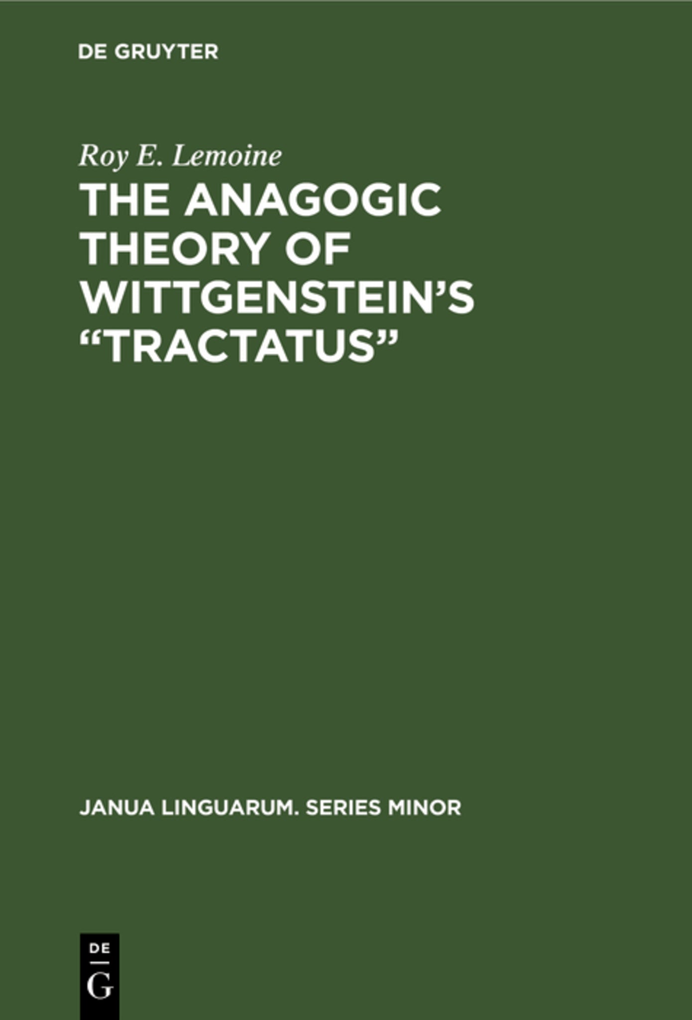 The Anagogic Theory of Wittgenstein’s “Tractatus”