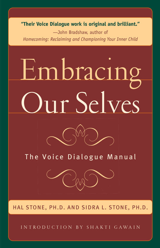 Embracing Our Selves