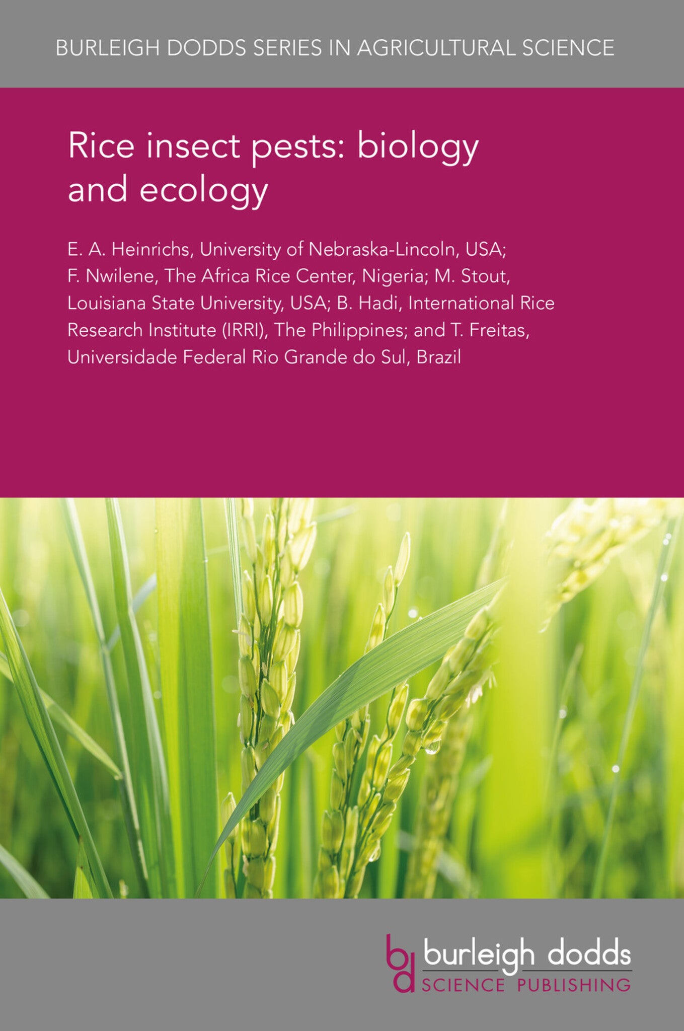 Cover image for Rice insect pests: biology and ecology ISBN 9781838792459