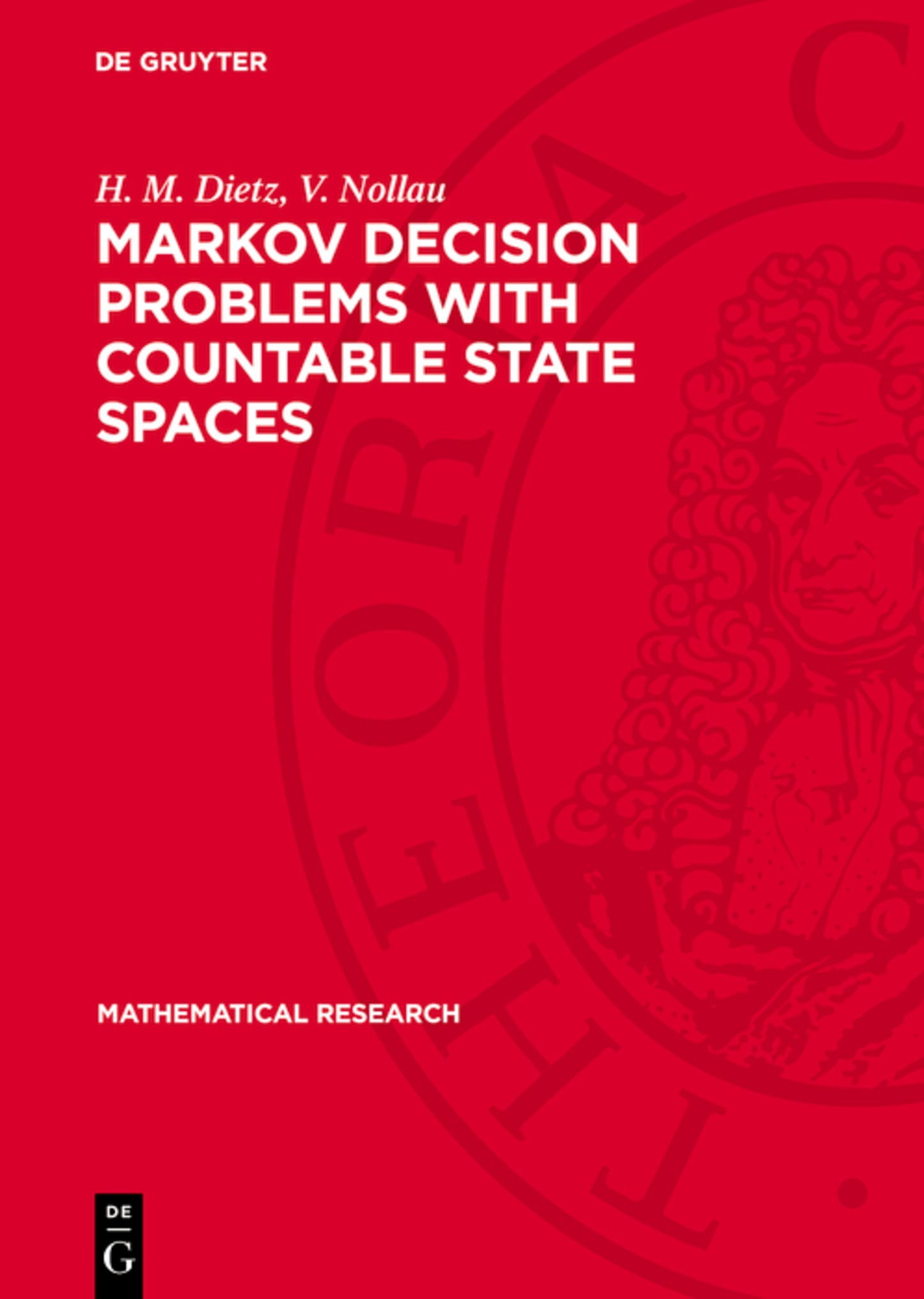 Markov Decision Problems with Countable State Spaces