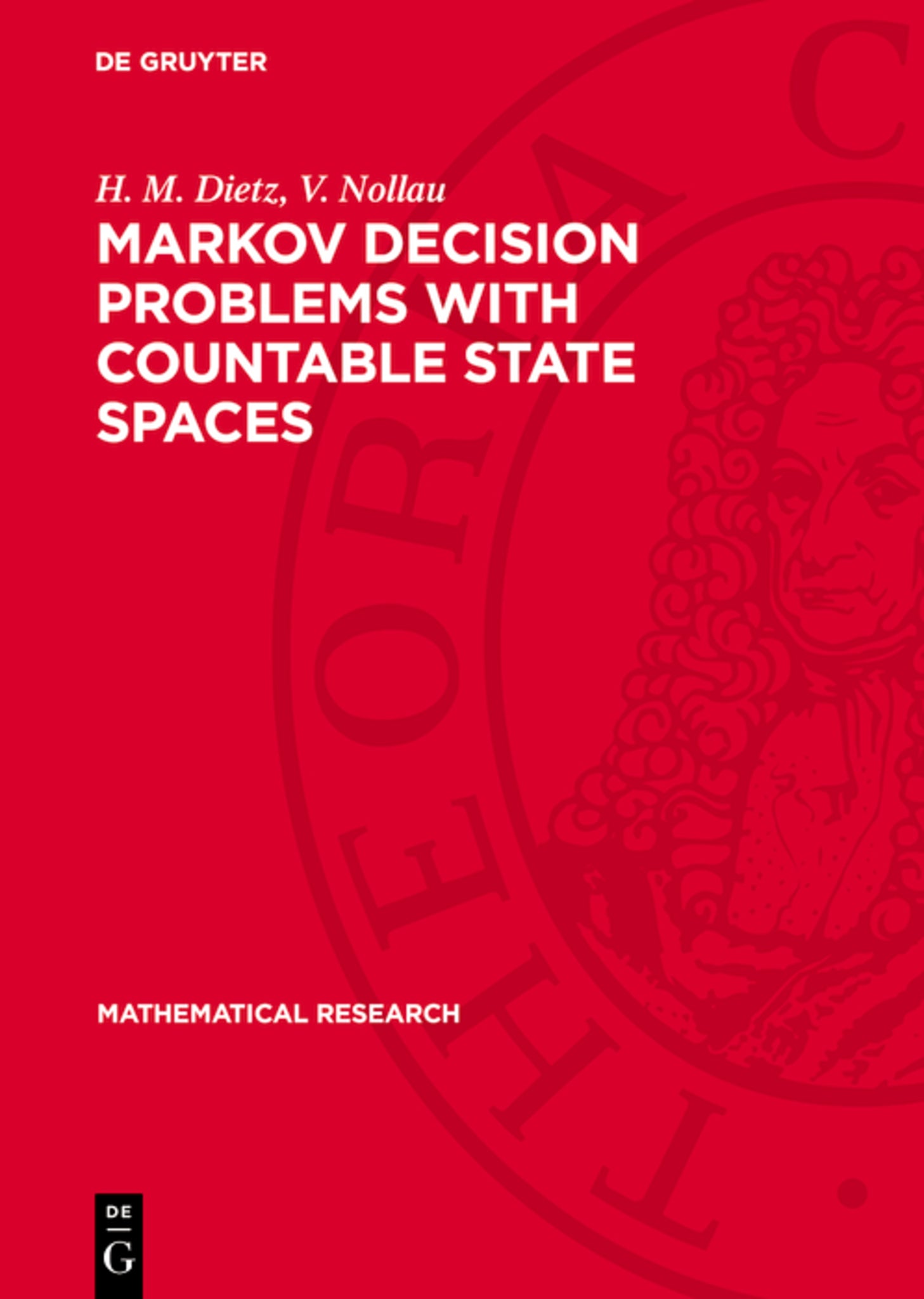 Markov Decision Problems with Countable State Spaces