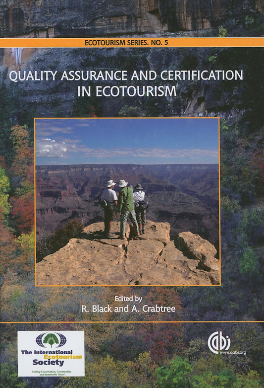 Quality Assurance and Certification in Ecotourism