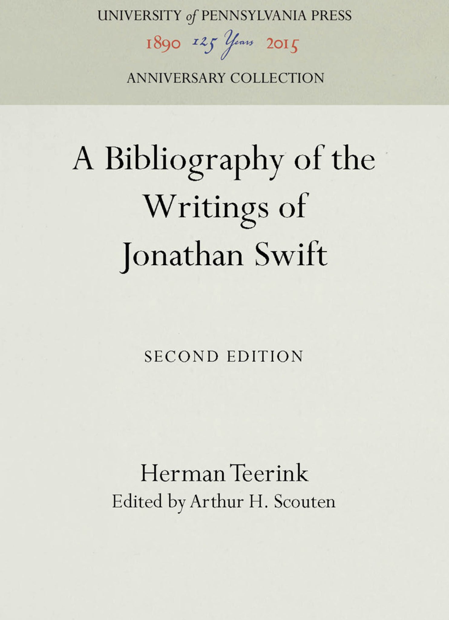 A Bibliography of the Writings of Jonathan Swift