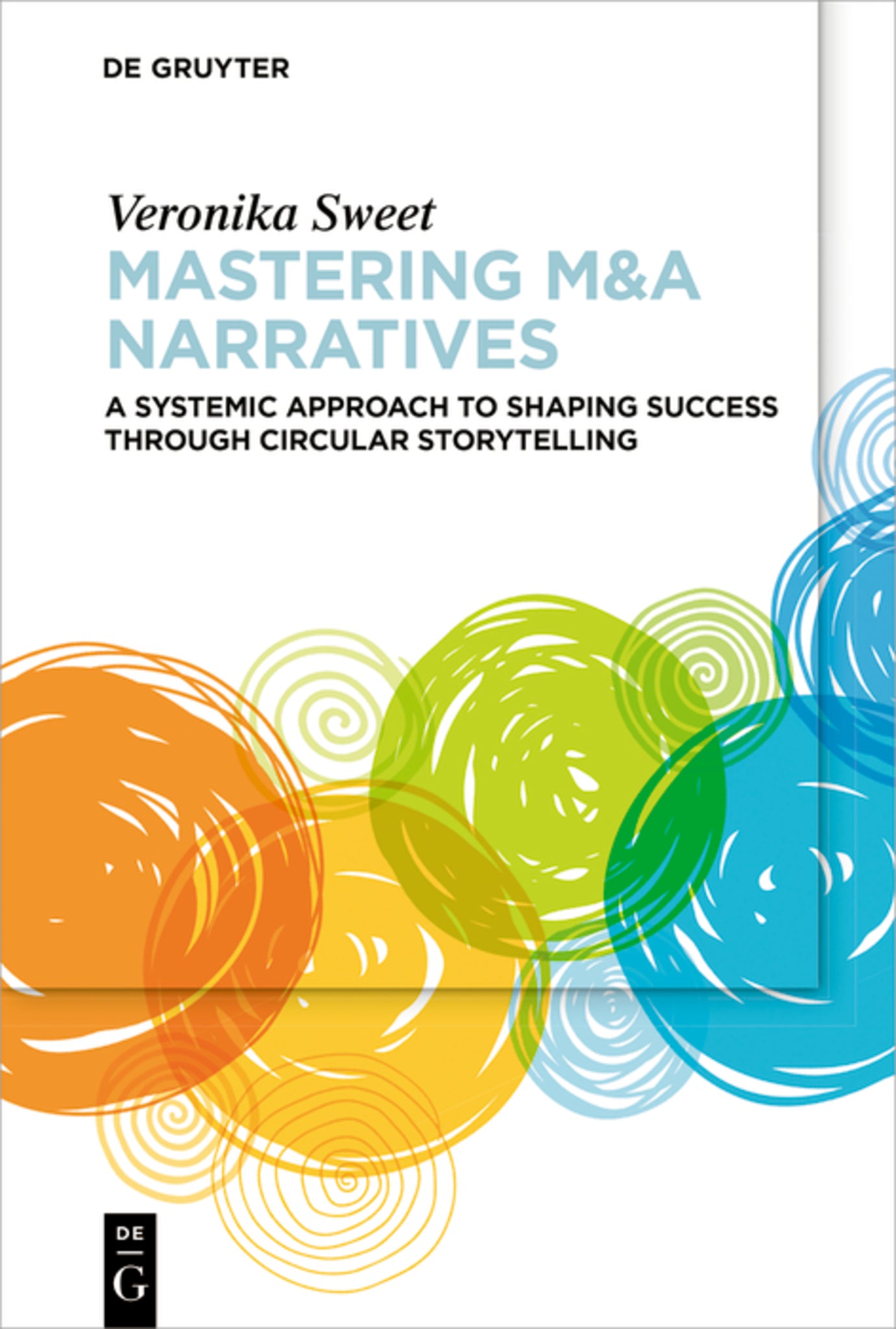 Mastering M&A Narratives