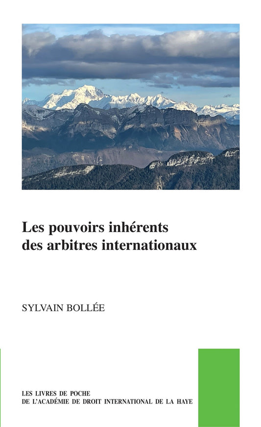 Les pouvoirs inhérents des arbitres internationaux