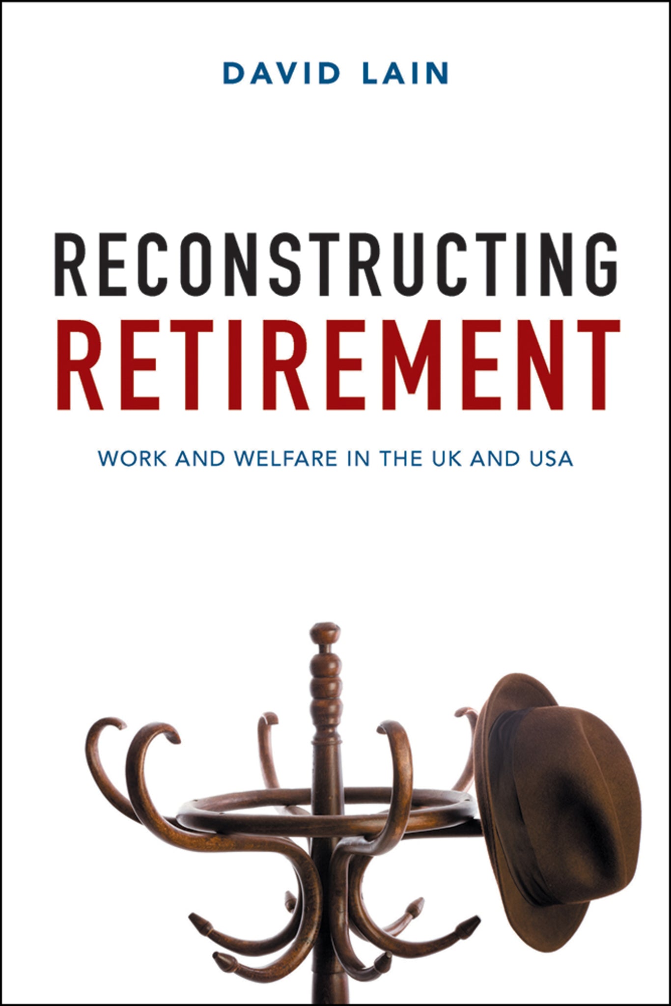 Cover image for Reconstructing Retirement ISBN 9781447326199