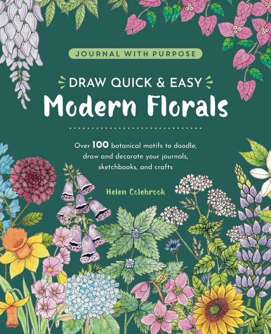 Draw Quick & Easy Modern Florals