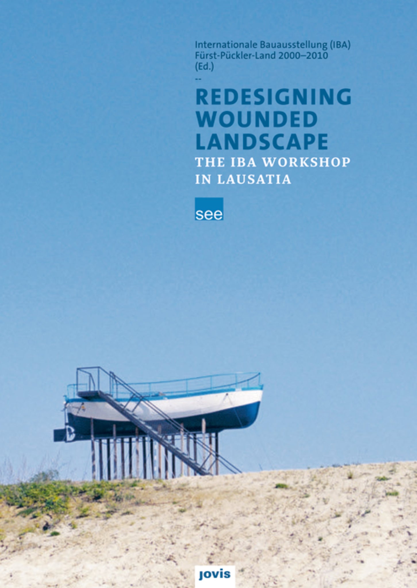 Cover image for Redesigning Wounded Landscapes ISBN 9783868591422
