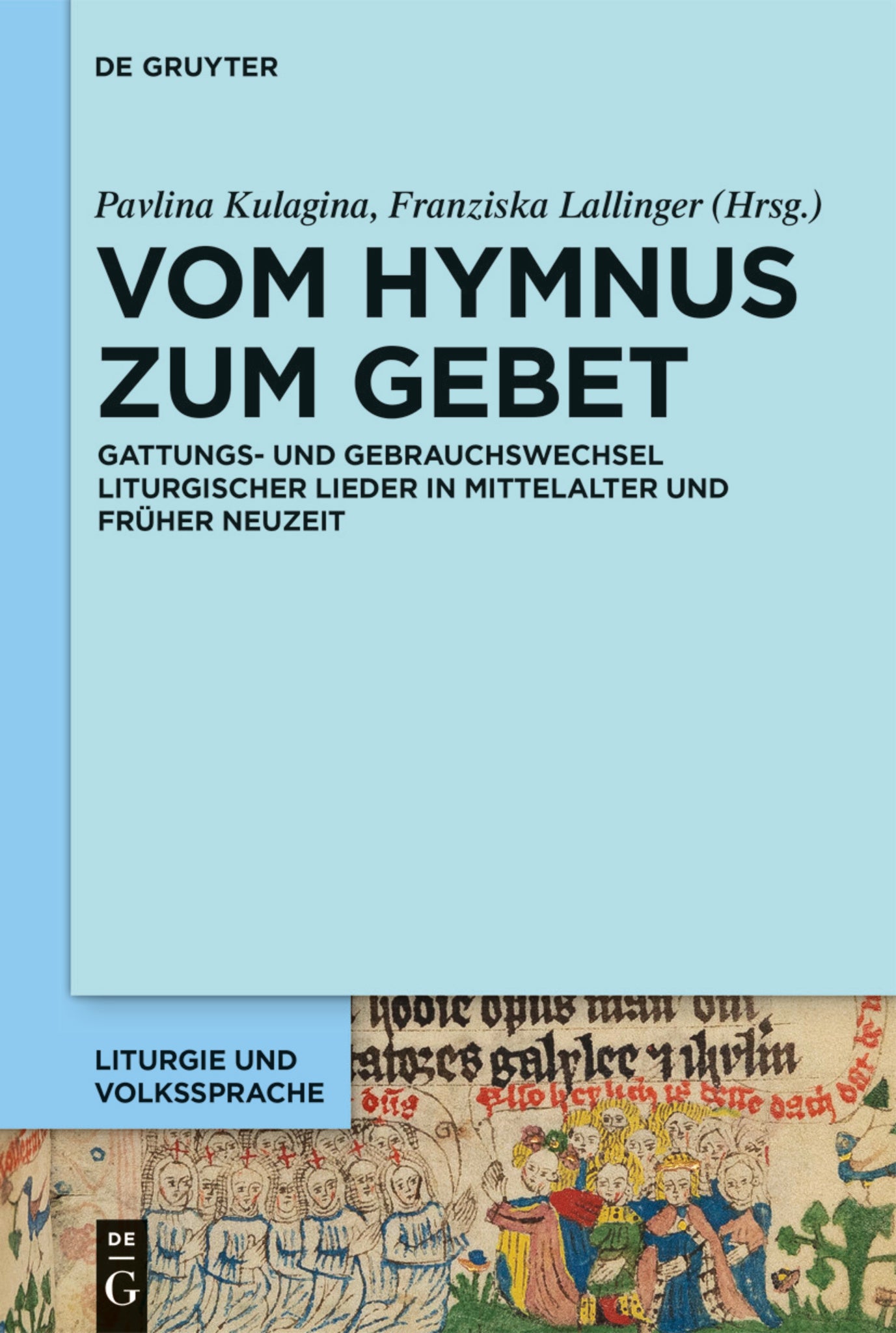Vom Hymnus zum Gebet