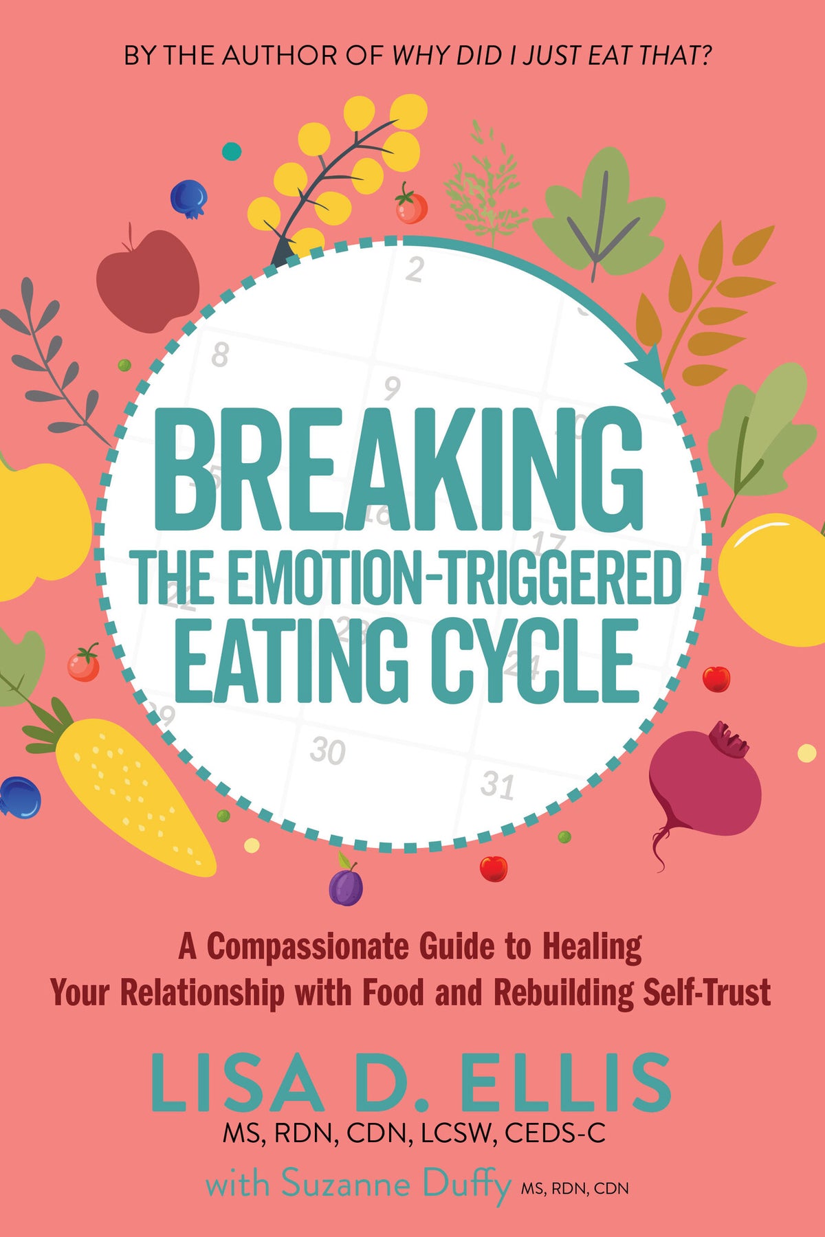 Cover image for Breaking the Emotion-Triggered Eating Cycle ISBN 9798895740385