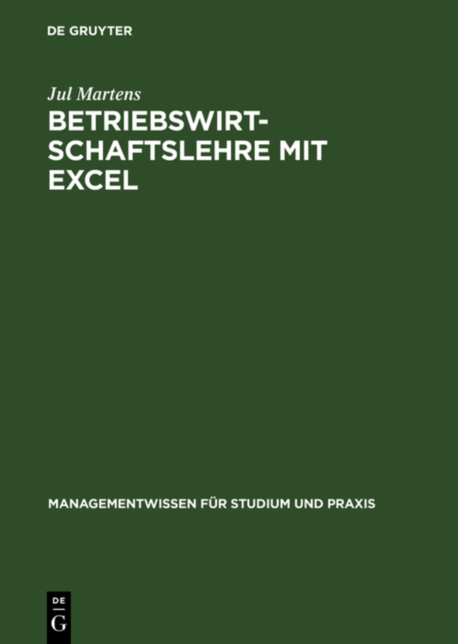 Cover image for Betriebswirtschaftslehre mit Excel ISBN 9783486256147