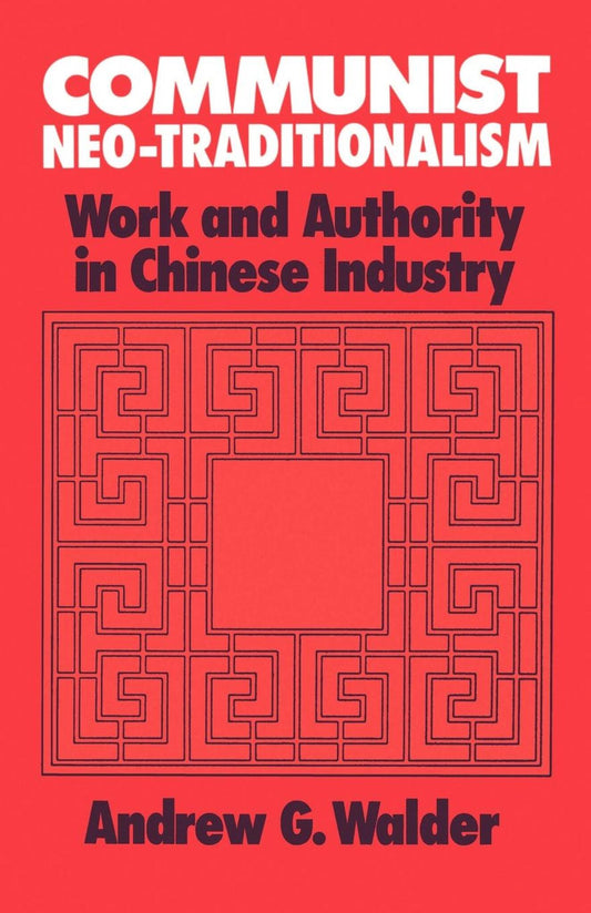 Communist Neo-Traditionalism