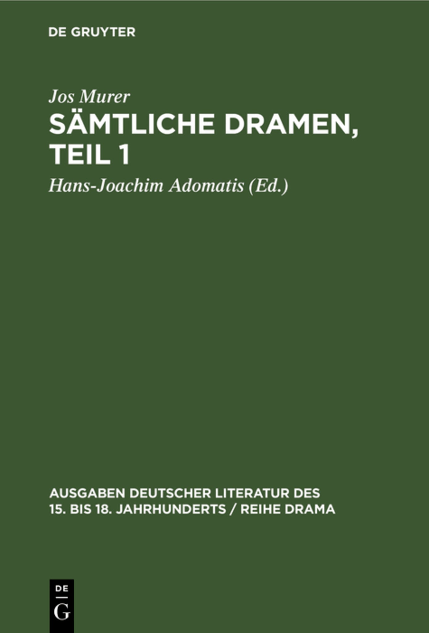 Sämtliche Dramen, Teil 1