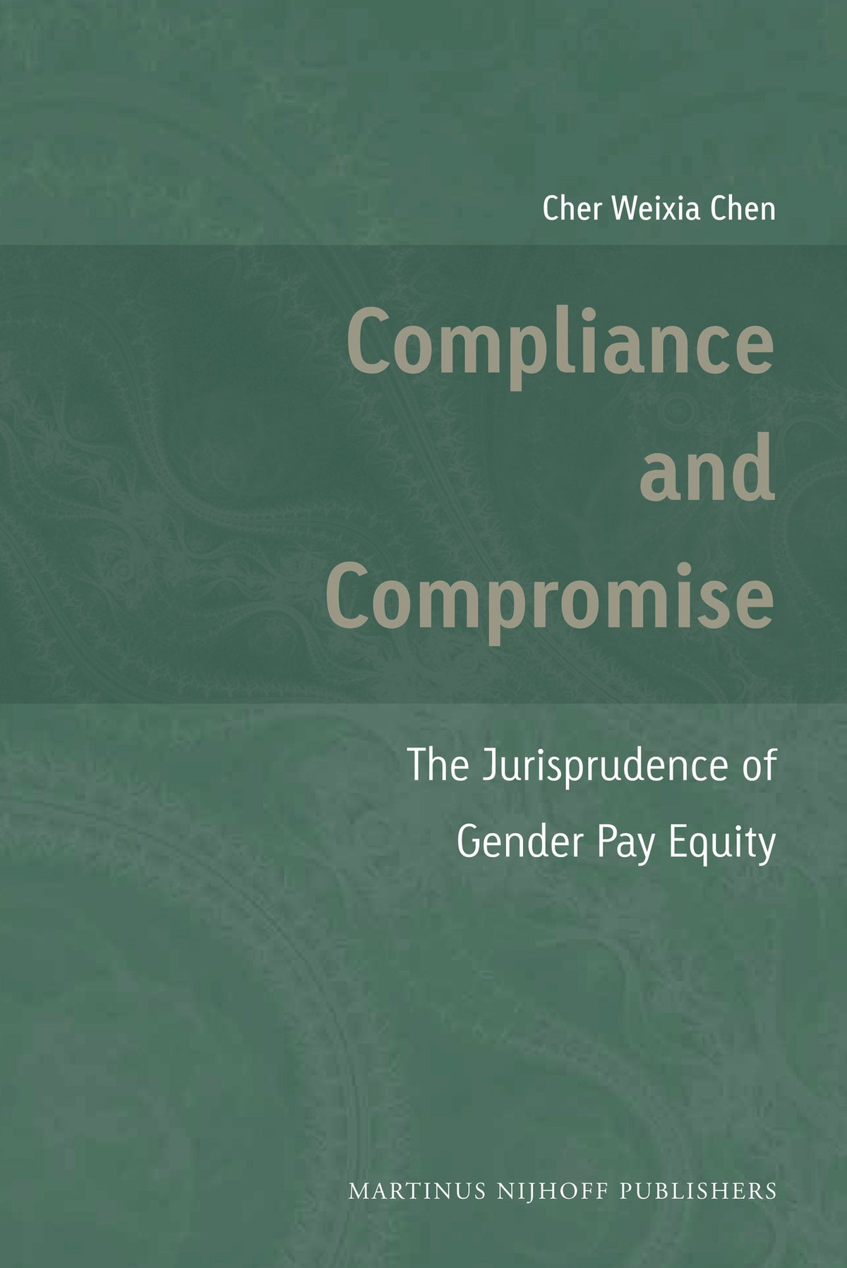 Cover image for Compliance and Compromise ISBN 9789004203075