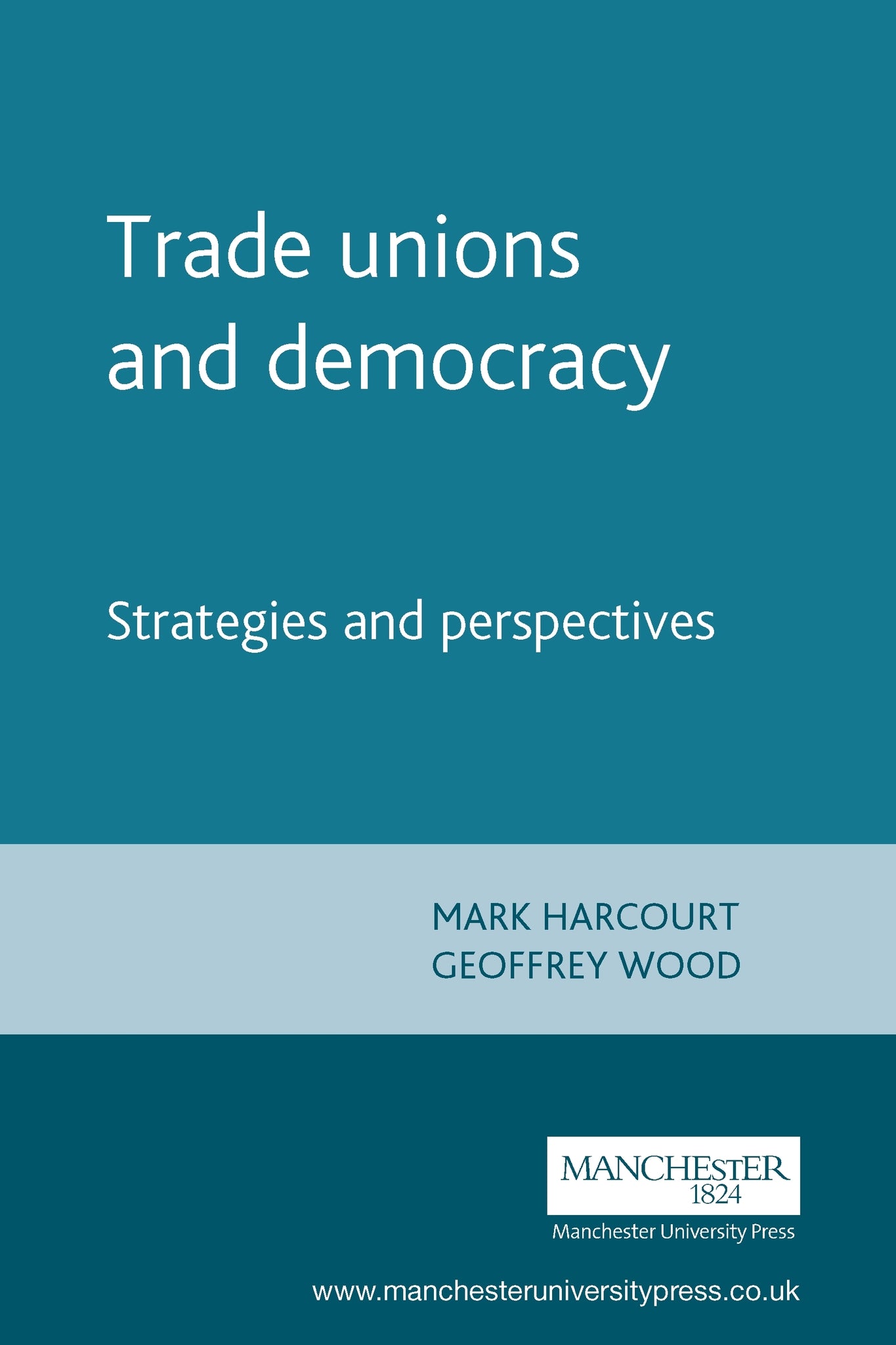 Trade unions and democracy