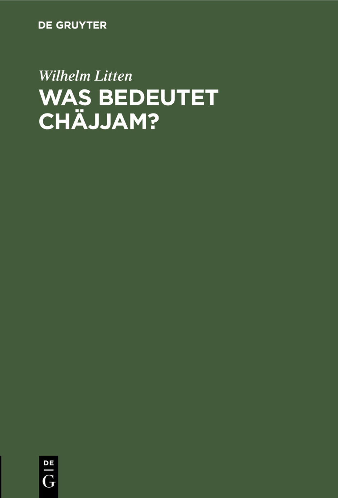 Was bedeutet Chäjjam?