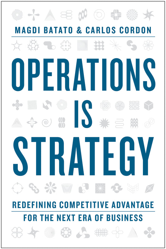 Operations Is Strategy