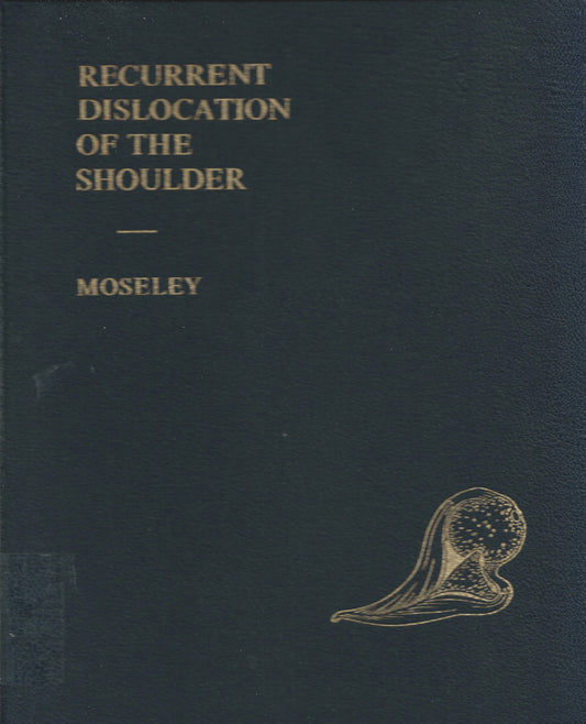 Recurrent Dislocation of the Shoulder