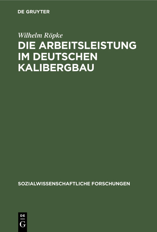 Die Arbeitsleistung im deutschen Kalibergbau