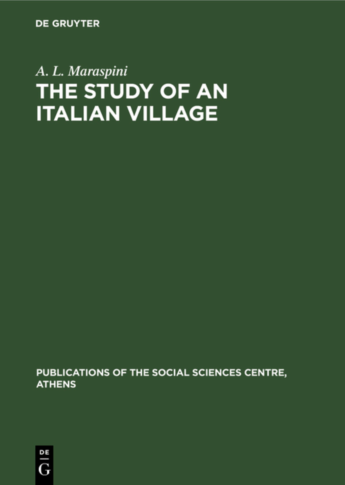 Cover image for The study of an Italian village ISBN 9783111175065