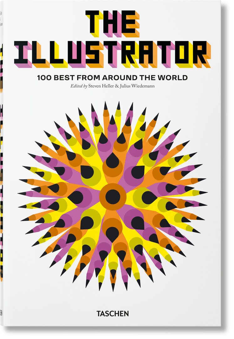 Cover image for The Illustrator. 100 Best from around the World ISBN 9783836573375